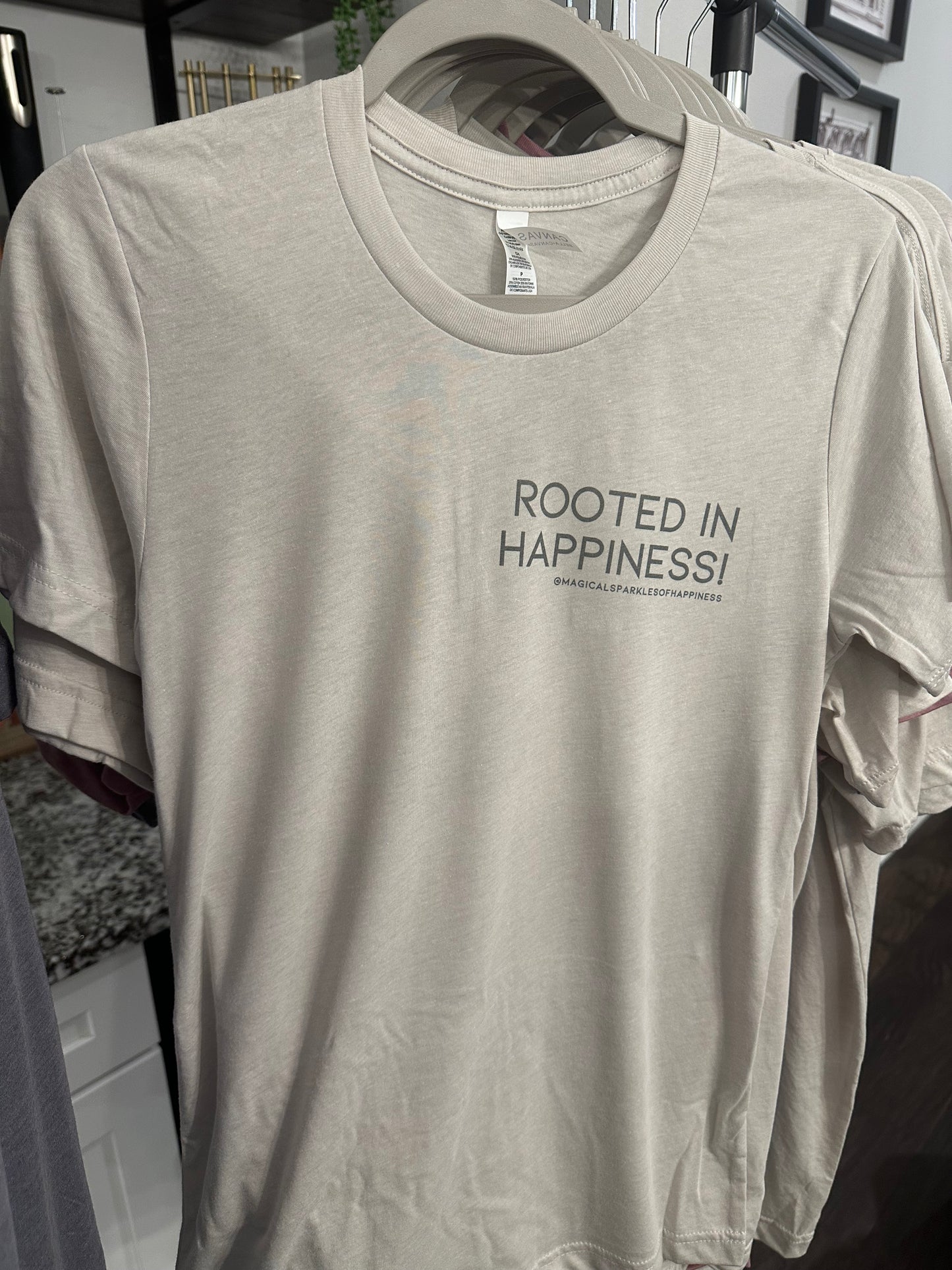 Shirt - "Rooted in Happiness"