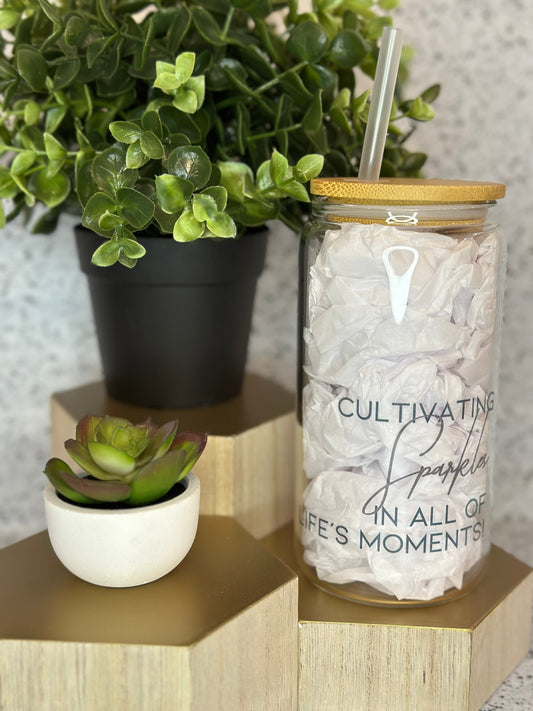 Glass Tumbler - "Cultivating Sparkles in all of Life's Moments"