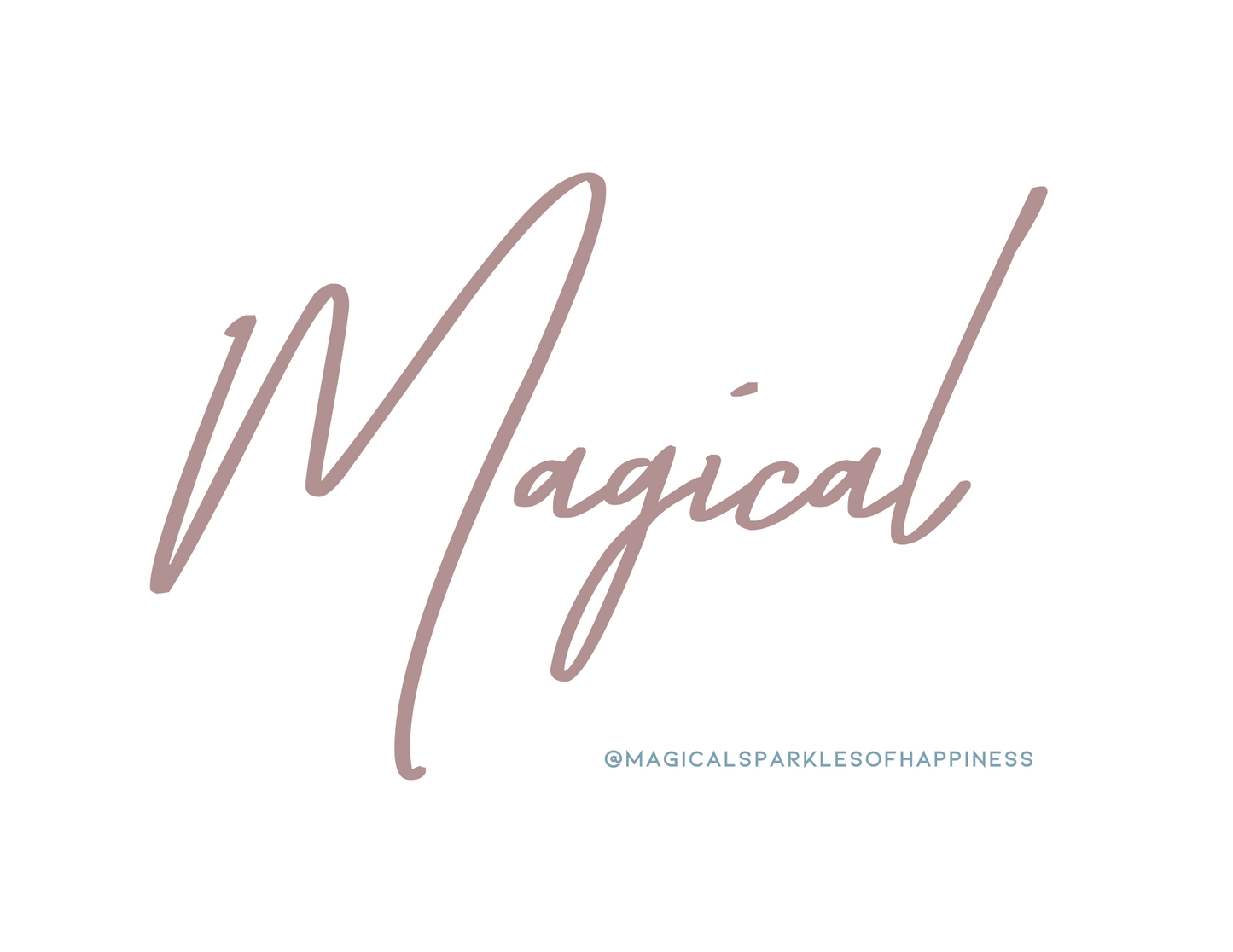 Shirt - "Magical"